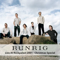Cover: Runrig - Live at Rockpalast (Christmas Special) (Live, Cologne, 2001) (2020) : Runrig - Live at Rockpalast (Christmas Special) (Live, Cologne, 2001) (2020)