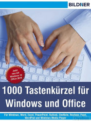 : 1000-Tastenkürzel für Windows und Office