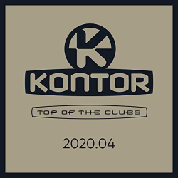 : Kontor Top Of The Clubs 2020.04-WEB-(2020)