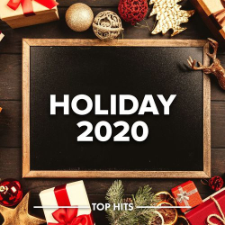 : Holiday 2020 - Top Hits (2020)