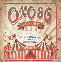 : Oxo 86 - Live In Leipzig Conne Island (2020)