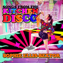 : Sophie Ellis-Bextor - Songs from the Kitchen Disco: Greatest Hits (2020)