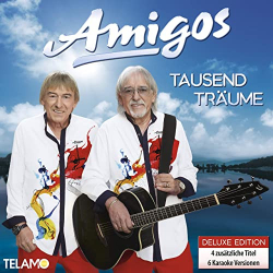 : Amigos - Tausend Träume (Deluxe Edition) (2020)