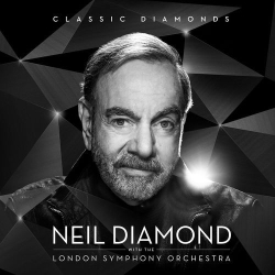 : Neil Diamond - Classic Diamonds With The London Symphony Orchestra (2020)