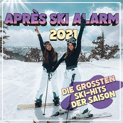 : Après Ski Alarm: Die grössten Ski-Hits der Saison (2020)