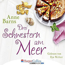 : Anne Barns - Drei Schwestern am Meer