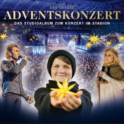 : Das große Adventskonzert (Das Studioalbum zum Konzert im Stadion) (2020