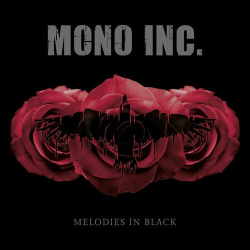 : MONO INC. - Melodies in Black (2020)