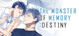 : The Monster Of Memory Destiny-DarksiDers