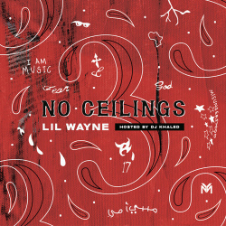: Lil Wayne - No Ceilings 3 (2020)