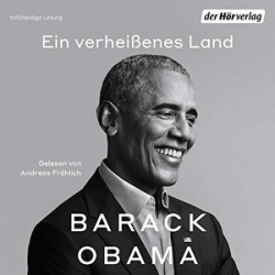 : Barack Obama - Ein verheißenes Land