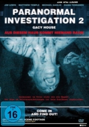 : Paranormal Investigations 2 - Gacy House 2010 German 1080p AC3 microHD x264 - RAIST