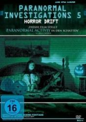 : Paranormal Investigations 5 - Horror Drift 2011 German 1080p AC3 microHD x264 - RAIST