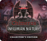 : Chimeras Inhuman Nature Collectors Edition-MiLa
