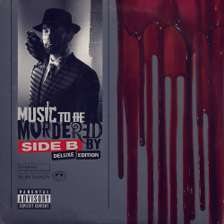 : Eminem - Music To Be Murdered By - Side B (Deluxe Edition) (2020)