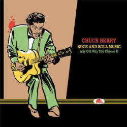 : FLAC - Chuck Berry - Rock And Roll Music Any Old Way You Choose It [16-CD Box Set] (2014)