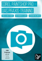 : PSD Tutorials Corel Paintshop Pro Das Praxis Training