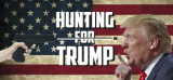 : Hunting For Trump-DarksiDers