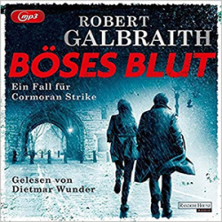 : Robert Galbraith - Böses Blut