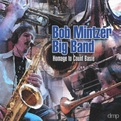 : FLAC - Bob Mintzer Big Band - Discography 1983-2012