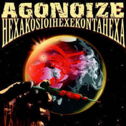 : Agonoize - Discography 2003-2020