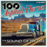 : 100 Asphalt Heroes - The Sound Of My Life (2020)