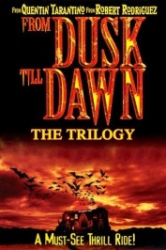 : From Dusk 'till Dawn Trilogie (3 Filme) German AC3 microHD x264 - RAIST