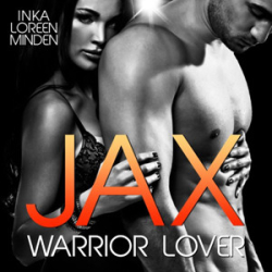 : Inka Loreen Minden - Warrior Lover 1 - Jax