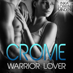 : Inka Loreen Minden - Warrior Lover 2 - Crome