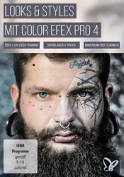 : PSD Tutorials Looks und Styles mit Color Efex Pro 4