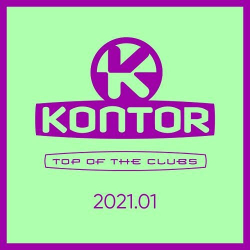 : Kontor Top of the Clubs 2021.01 (2021)