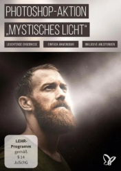 : PSD Tutorials Photoshop Aktion Mystisches Licht