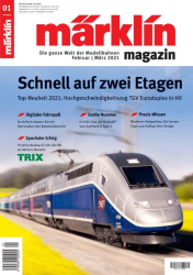 : märklin magazin Nr 01 Februar-März 2021