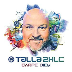 : Talla 2XLC - Carpe Diem (2021)