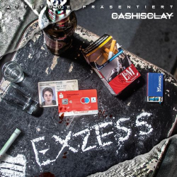 : Cashisclay - Exzess (2021)