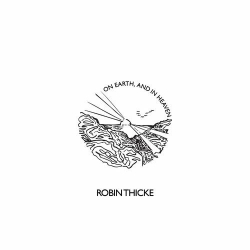 : Robin Thicke - On Earth, and in Heaven (2021)