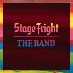 : The Band - Stage Fright (Deluxe Remix 2020) (2021)