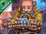 : Dwarves Craft Fathers Home German-MiLa