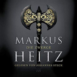 : Markus Heitz - Die Zwerge 1 - Die Zwerge