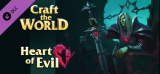 : Craft The World Heart Of Evil-Razor1911
