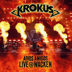: Krokus - Adios Amigos Live @ Wacken (2021)
