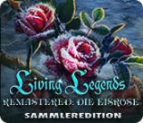 : Living Legends Remastered Die Eisrose Sammleredition German-MiLa