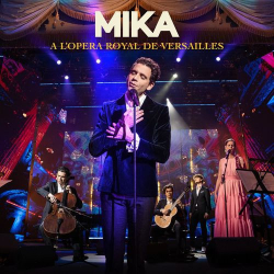 : MIKA - A L’OPERA ROYAL DE VERSAILLES (Live) (2021)