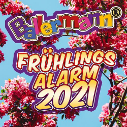 : Ballermann Frühlingsalarm 2021 (2021)