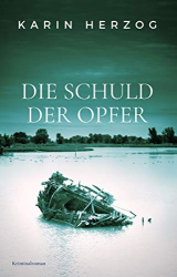 : Herzog Karin - Die Schuld der Opfer