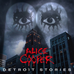 : Alice Cooper - Detroit Stories (2021)