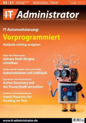 :  IT-Administrator Magazin März No 03 2021