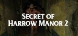 : Secret Of Harrow Manor 2-TiNyiSo