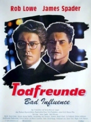 : Todfreunde - Bad Influence 1990 German 1040p AC3 microHD x264 - RAIST