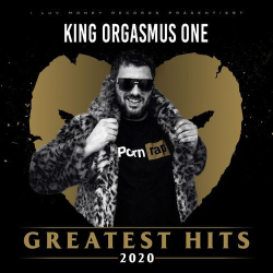: King Orgasmus One - Greatest Hits 2020 (2021)